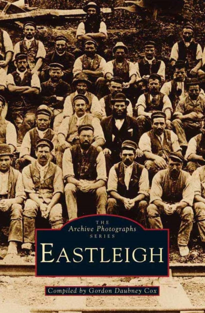 Book cover of: Eastleigh. By: Gordon Cox
