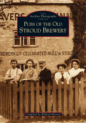 Pubs of the Old Stroud Brewery
