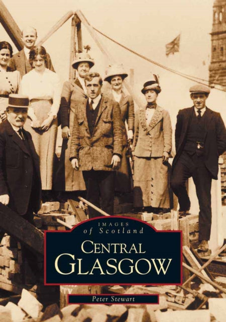 Book cover of: Central Glasgow. By: Peter Stewart