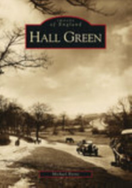 Book cover of: Hall Green. By: Michael Byrne