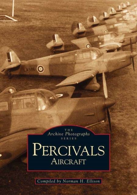 Book cover of: Percival Aircraft. By: Norman H. Ellison