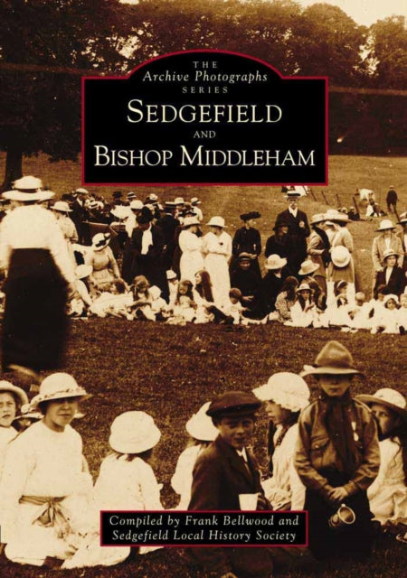 Book cover of: Sedgefield and Bishop Middleham. By: Frank Bellwood
