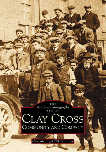 Book cover of: Clay Cross. By: Cliff Williams