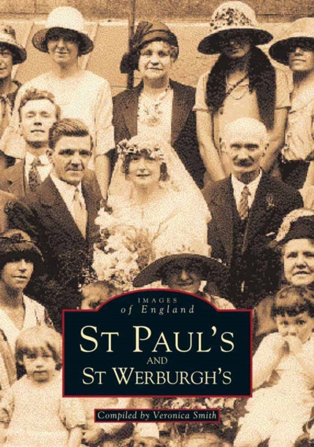 Book cover of: St. Paul's and St. Werburgh's. By: Veronica Smith