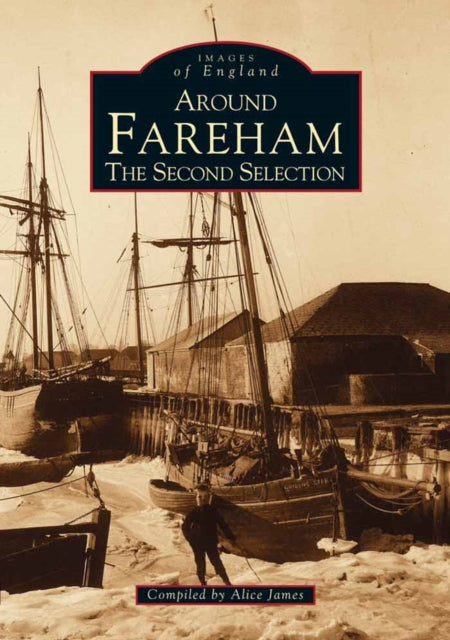 Book cover of: Around Fareham. By: Alice James