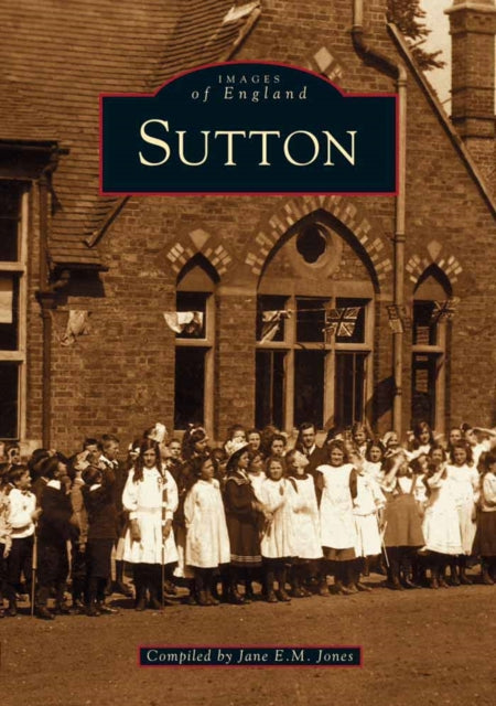Book cover of: Sutton (Surrey). By: E. Jones