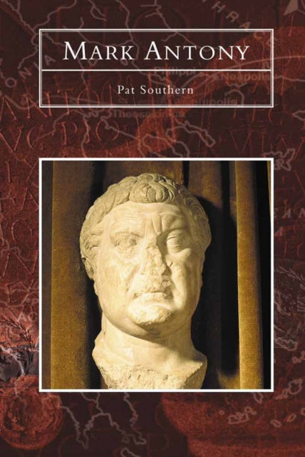 Book cover of: Mark Antony. By: Pat Southern
