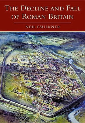 Decline and Fall of Roman Britain