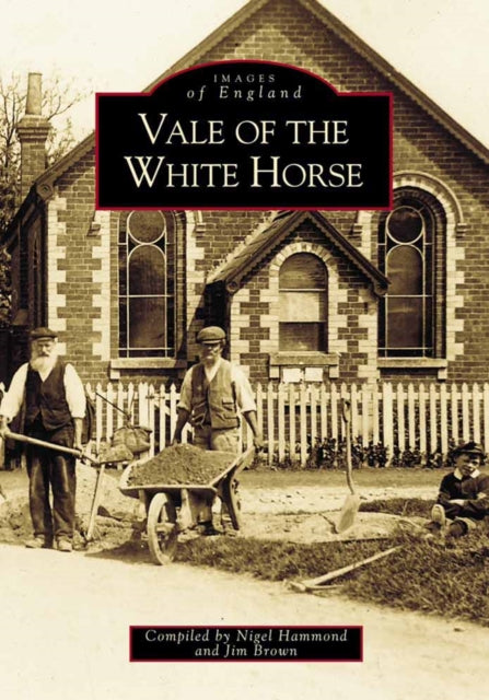 Book cover of: Vale of the White Horse. By: Nigel Hammond