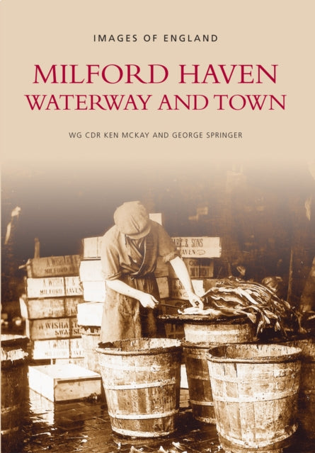 Book cover of: Milford Haven. By: Ken McKay