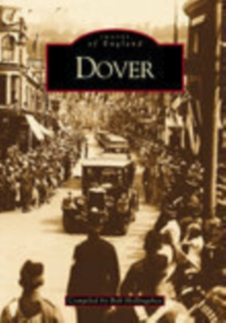 Book cover of: Dover. By: Bob Hollingsbee
