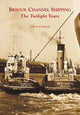 Book cover of: Bristol Channel Shipping. By: Chris Collard