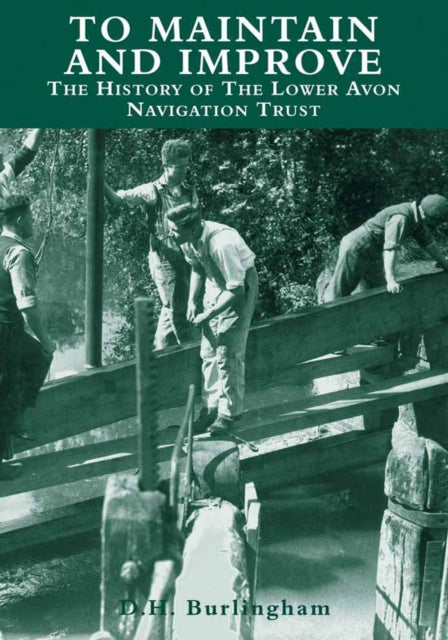 Book cover of: To Maintain and Improve. By: D.H. Burlingham
