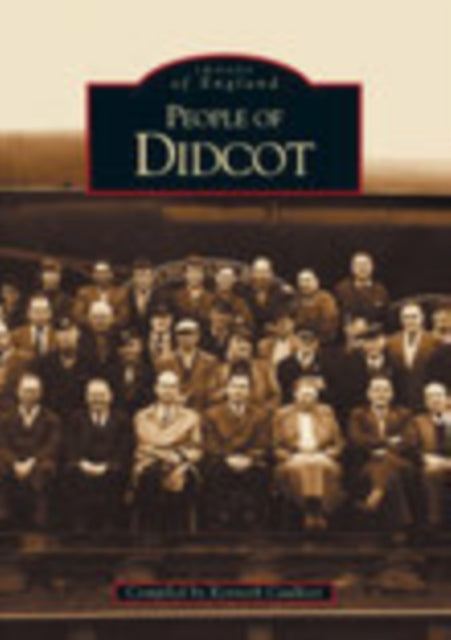 Book cover of: People of Didcot. By: Kenneth Caulkett