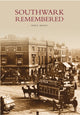 Book cover of: Southwark Remembered. By: John D. Beasley