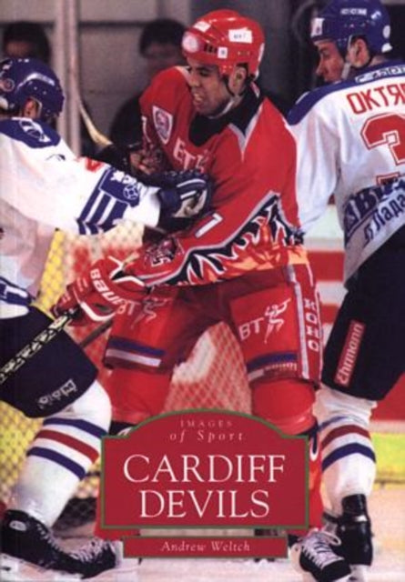 Book cover of: Cardiff Devils. By: Andrew Weltch