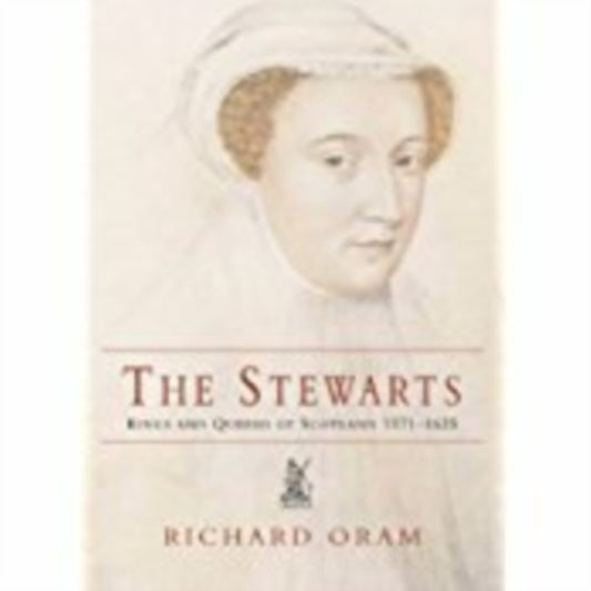 Book cover of: Stewarts. By: Richard D. Oram