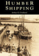 Book cover of: Humber Shipping. By: Arthur G. Credland