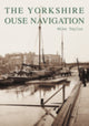 Book cover of: Yorkshire Ouse Navigation. By: Mike Taylor