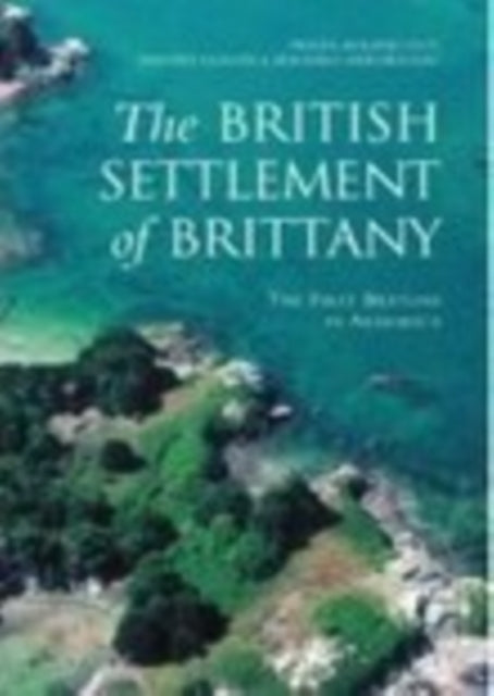 Book cover of: British Settlement of Brittany. By: Giot Guigon