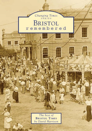 Bristol Remembered