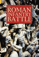 Book cover of: Roman Infantry Battle. By: Ross Cowan