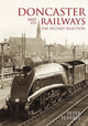Book cover of: Doncaster and Its Railways. By: Peter Tuffrey