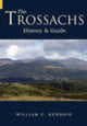 Book cover of: Trossachs. By: William F. Hendrie