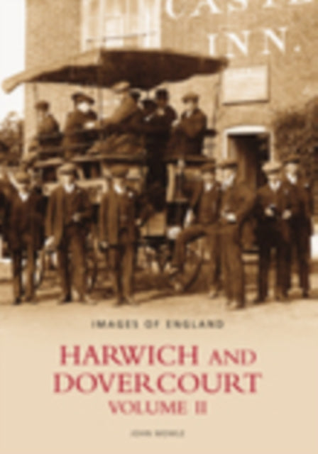 Book cover of: Harwich and Dovercourt Volume II. By: John Mowle