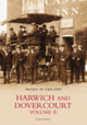 Book cover of: Harwich and Dovercourt Volume II. By: John Mowle