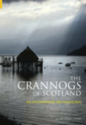 Crannogs of Scotland