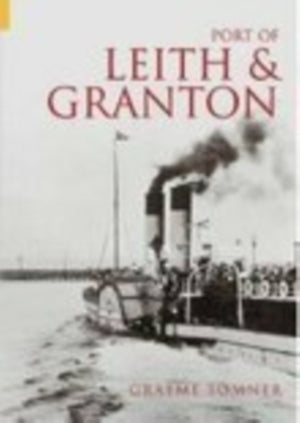 Port of Leith and Granton