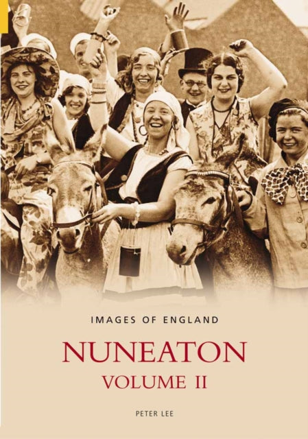 Book cover of: Nuneaton. By: Peter Lee