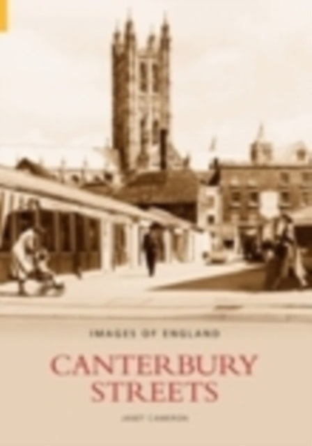 Book cover of: Canterbury Streets. By: Janet Cameron