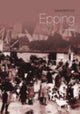Book cover of: Memories of Epping. By: Clare Baster