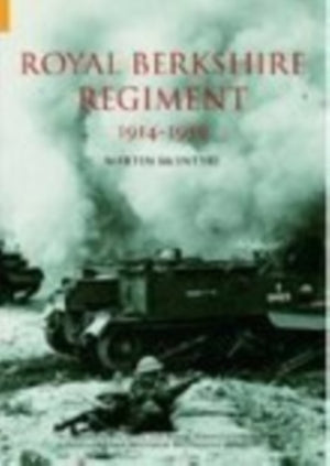 Royal Berkshire Regiment 1914-1959