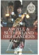 Book cover of: Argyll and Sutherland Highlanders. By: Alastair of Air Campbell