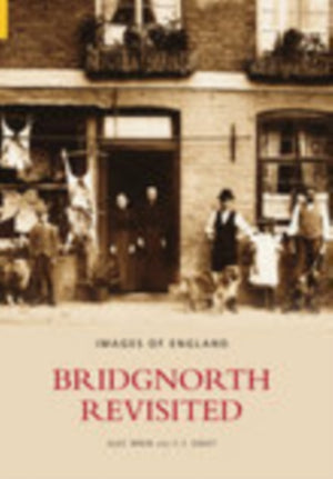 Bridgnorthi taaskülastus