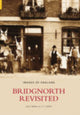 Bridgnorthi taaskülastus