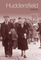 Book cover of: Memories of Huddersfield