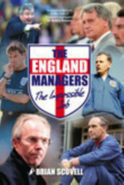 Book cover of: England Managers. By: Brian Scovell