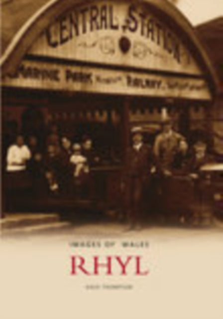 Book cover of: Rhyl. By: Dave Thompson
