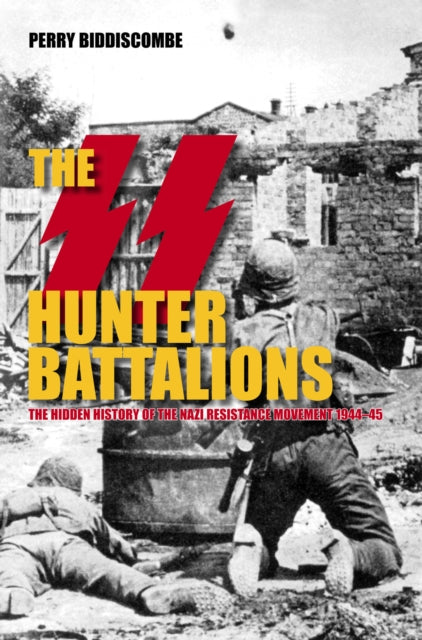 Book cover of: SS Hunter Battalions. By: Perry Biddiscombe