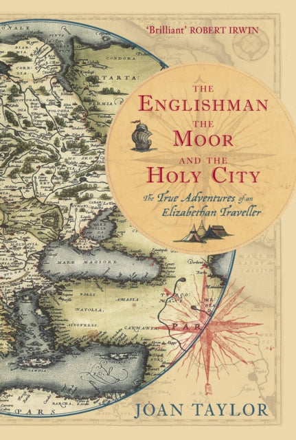 Book cover of: Englishman, the Moor and the Holy City. By: Joan Taylor