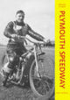 Book cover of: Plymouth Speedway: Images of Sport. By: Paul Eustace