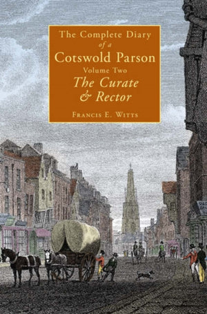 The Complete Diary of a Cotswold Parson