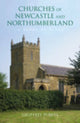 Book cover of: Churches of Newcastle and Northumberland: A Sense of Place. By: Geoffrey Purvis