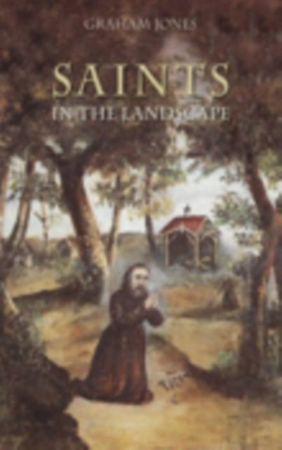 Book cover of: Saints in the Landscape