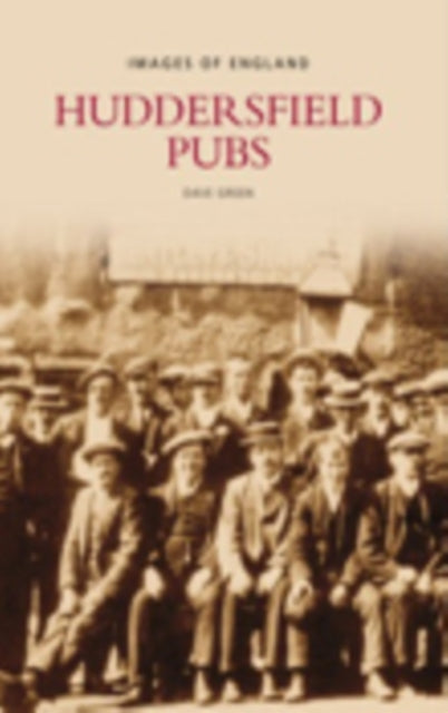 Book cover of: Huddersfield Pubs