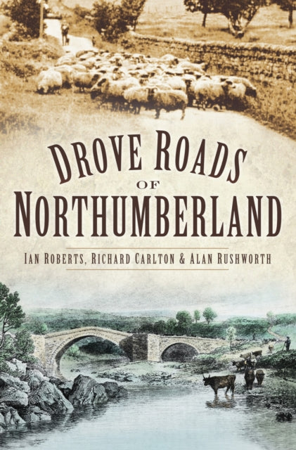 Book cover of: Drove Roads of Northumberland